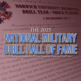 Promotional graphic for "The 2025 National Military Drill Hall of Fame," honoring the legacy of the Norwich University Regimental Drill Team, with a focus on tradition and achievement. The text is overlaid on a background featuring a blurred certificate.